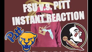 FLORIDA STATE SEMINOLES v.s. PITT INSTANT REACTION