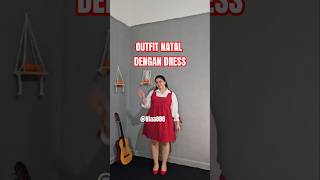 Outfit dress natal #plussize #outfitcantik #ootd #outfitkekinian #fashion #ootdbigsize