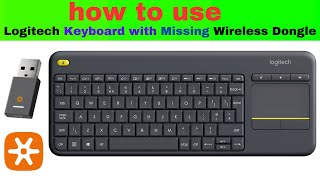 How to connect Logitech wireless keyboard without dongle