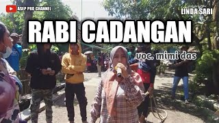 Linda sari RABI CADANGAN voc mimi das baleraja tgl 25 maret 2021