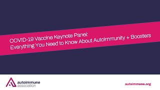 Covid-19 Vaccine Keynote Panel