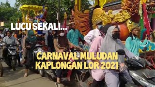 Muludan Kaplongan Lor 2021