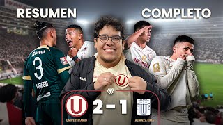 UNIVERSITARIO 2-1 ALIANZA LIMA | COMO INDICA NUESTRA HISTORIA | RESUMEN | Desde las tribunas 💛❤