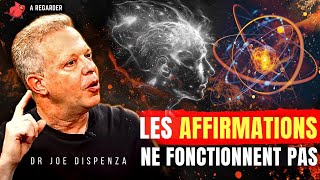 Voici pourquoi les affirmations ne fonctionnent pas | Dr Joe Dispenza | Tellement puissant