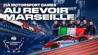 Au revoir Marseille - FIA Motorsport Games