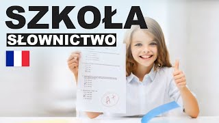 Apprendre le polonais - L'école 5 (Szkoła)