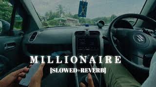 MILLIONAIRE SONG Lofi  [Slowed Reverb] -YoYoHoneySingh || Kumar_MT 🎧