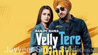 Velly Tere pind Di ... New panjabi song