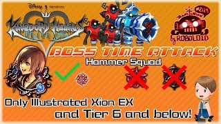 [KHUx] Boss Time Attack: VS Hammer Squad (No EX or EX[Kai] medals used)