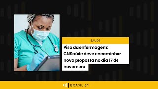 SAÚDE | Nova proposta de piso salarial para Enfermeiros será proposta