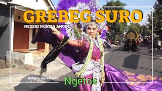 GREBEG SURO NEGERI NGATAS ANGIN NGETOS