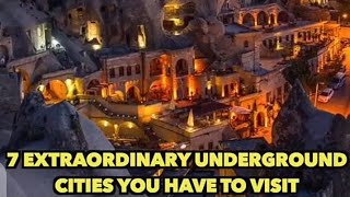 7 Extraordinary Underground Cities You Have To Visit | Unknown Facts