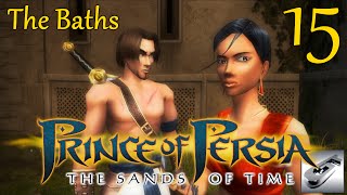 Prince of Persia: The Sands of Time Part 15 - The Baths