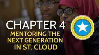 Chapter 4: Mentoring The Next Generation in St. Cloud (Aar Maanta’s Midnimo Residency)