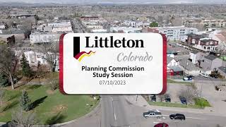 Planning Commission - Study Session - 07/10/2023