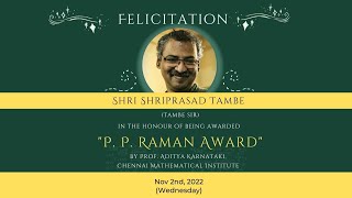 P. P. Raman Award | Shri Shriprasad Tambe