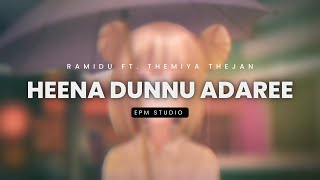 Heena Dunnu Adaree (හීන දුන්නු ආදරී) - Ramidu Ft. Themiya Thejan | Lyrics Video | EPM Studio