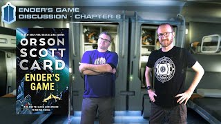 Ender's Game, Chapter 6 - by Orson Scott Card - A Discussion