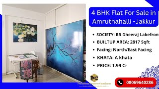 4 BHK Flat for Sale in RR Dheeraj Lakefront Near Jakkur / Call: 08069640286/ watsapp: 9591608349