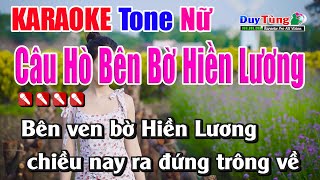 Câu Hò Bên Bờ Hiền Lương || Karaoke - Tone Nữ || Nhạc Sống Duy Tùng