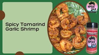 Spicy Tamarind Garlic Shrimp