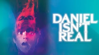 Daniel Isn't Real | HD | Thriller | Full movie in English