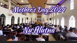 Nu Hlutna - Jonathan Lalmuansanga | Mother's Day 2024 | Durtlang Corps