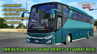 Update OBB BUSSID v3.7 sound mercy real & support KOdENAMe terbaru 2022