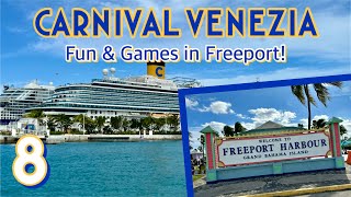 Carnival Venezia: Freeport, bar hopping, & afternoon fun! | PART 8, January 2024