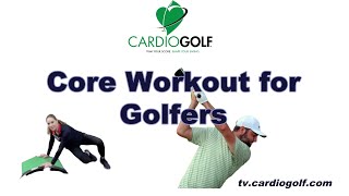 CardioGolf® Core on the Floor Workout for Golfers