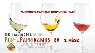 Szatymaz, Bor- és paprikamustra 3. rész - "A szögedi paprika" Könyvismertető