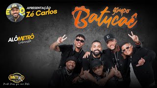 Alô Metrô entrevista Batucaê - Zé Carlos - Rádio Nova Metrô