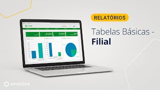 AfixBase:  Relatório - Tabelas Básicas - Filial