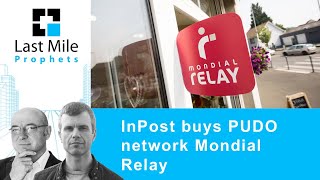 InPost buys PUDO network Mondial Relay for 565 million euros