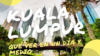 TOP 6 IMPRESCINDIBLES QUE VER EN KUALA LUMPUR || VLOG# 5