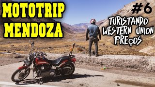 MotoTrip Mendoza | Argentina - Dia 6 - Turismo pela cidade, Western Union, Preços