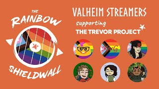 The Rainbow Sheildwall of Love For All [CHARITY for Trevor Project]