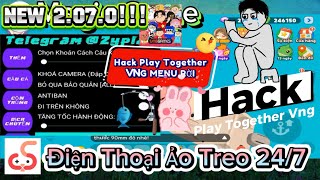 Cách Hack Play Together Menu Rời 2.07.0 Mới Nhất Ios Và Android An Toàn | Câu Cá, Côn Trùng, Kho Báu