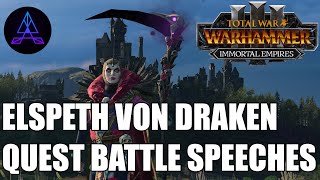 Elspeth von Draken Quest Battle Speeches