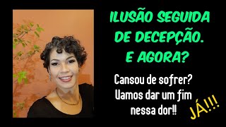 Me decepcionei: E agora? Como lidar com a desilusão.