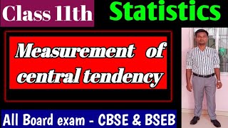 🙏Measurement of central tedency | How to campute a mean median and mode | Class 11th - statistic