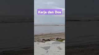 Kerja dan Doa,#shortvideos #feedshorts #petunjukislam #petunjukhidup