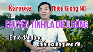 Chuyện Tình Lá Diêu Bông ✔ Karaoke Thiếu Giọng Nữ ► Song Ca Với Lê Thiết ❖ Thiết TV