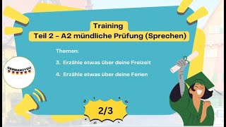 Training(2/3) Teil 2- Deutsch A2 (Start Deutsch 2) mündliche Prüfung 🇩🇪 (2023) #german2you #telc