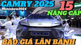 TOYOTA CAMRY 2025 THẾ HỆ MỚI - MOTOSHOW2024 - LĂN BÁNH THẾ NÀO?