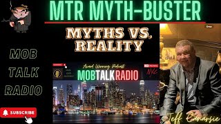 MTR- MOB MYTHS DEBUNKED