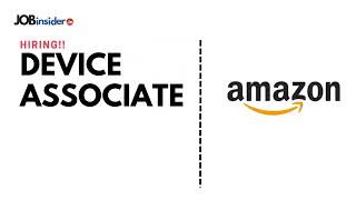 Hiring - Amazon Off-Campus Drive 2023 for Device Associate Role | अमेज़ॅन भर्ती 2023