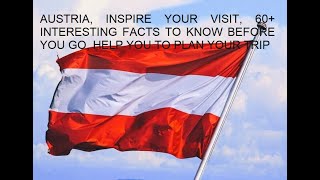 AUSTRIA, INSPIRE YOUR VISIT, 60+ INTERESTING FACTS TO KNOW BEFORE YOU GO, FINAL PART-III.