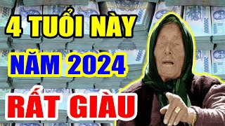 QUÁ BẤT NGỜ 4 Con Giáp Thần Tài Gọi Tên BẤT NGỜ TRÚNG SỐ Đổi Vận CỰC GIÀU Năm 2024 | TVV