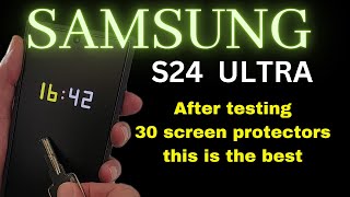 S24 Ultra. The best screen protector I've tested after testing over 30 screen protectors